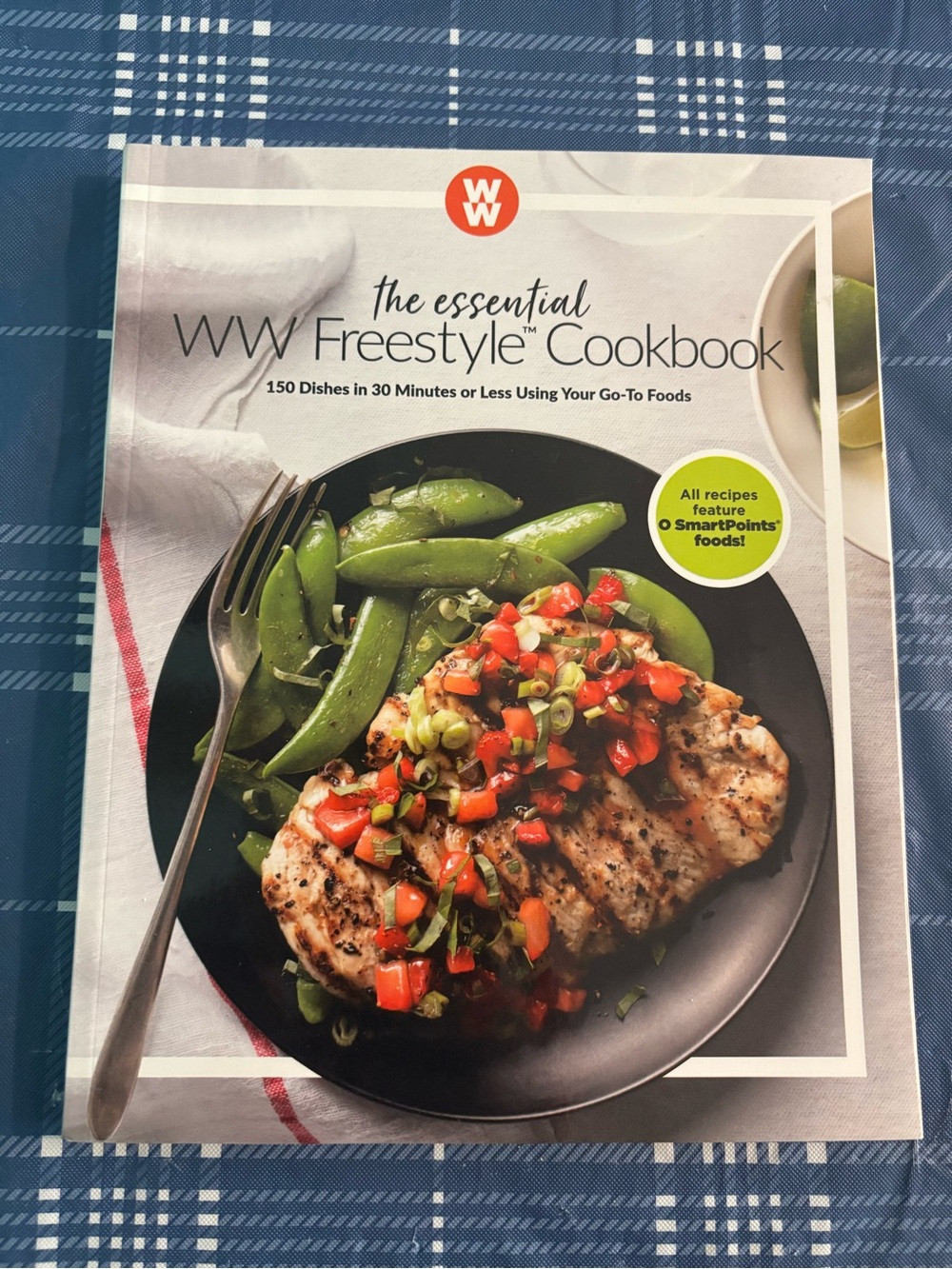 The Essential WW Freestyle‎ Cookbook Weight Watchers 150 Dishes 30 Minutes  Less
